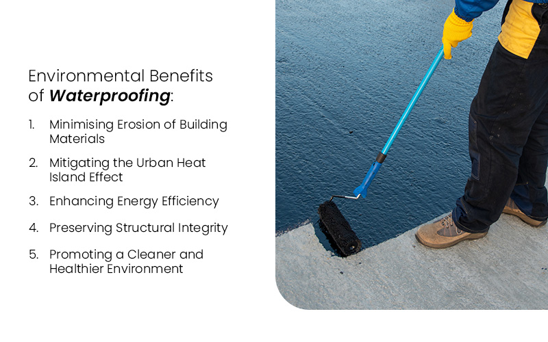 Slide discussing "Environmental benefits of waterproofing"